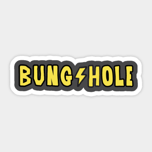 BUNGHOLE Shirt Typography Sticker